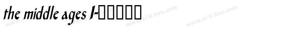 the middle ages I字体转换